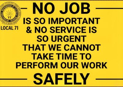 IBEW Local 71 | Safety Reminder